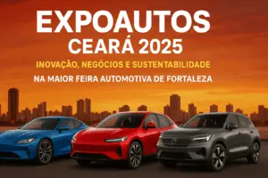 ExpoAutos Ceará 2025: Inovação, Negócios e Sustentabilidade na Maior Feira Automotiva de fortaleza